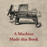 خرید و دانلود نسخه کامل کتاب A Machine Made This Book: Ten Sketches Of Computer Science