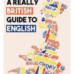 خرید و دانلود نسخه کامل کتاب A Really British Guide to English –  PDF