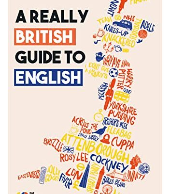 خرید و دانلود نسخه کامل کتاب A Really British Guide to English –  PDF