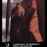 خرید و دانلود نسخه کامل کتاب A Sociology of Modernity: Liberty and Discipline –  PDF