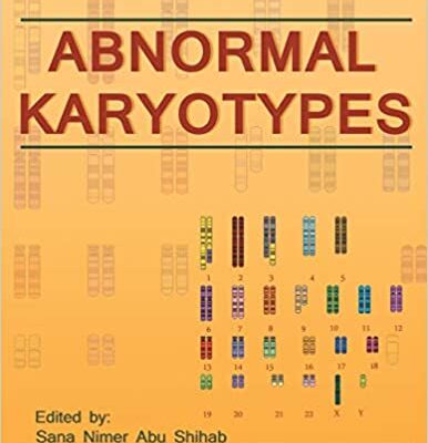 خرید و دانلود نسخه کامل کتاب Abnormal Karyotypes BY Sana Nimer Abu Shihab –  +  Pdf