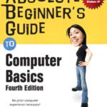 خرید و دانلود نسخه کامل کتاب Absolute Beginner’s Guide to Computer Basics (4th Edition) (Absolute Beginner’s Guide)