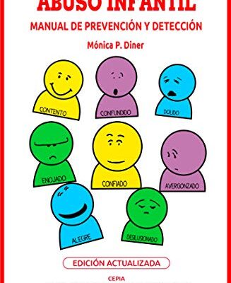 خرید و دانلود نسخه کامل کتاب Abuso Infantil: Manual de Prevención y Detección (Spanish Edition)
