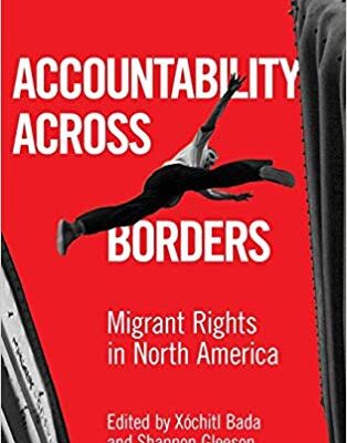 خرید و دانلود نسخه کامل کتاب Accountability Across Borders:  Migrant Rights in North America