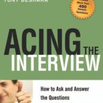خرید و دانلود نسخه کامل کتاب Acing the Interview: How to Ask and Answer the Questions That Will Get You the Job –  PDF