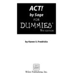 خرید و دانلود نسخه کامل کتاب ACT! by Sage For Dummies (For Dummies (Computer Tech))