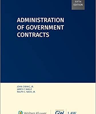 خرید و دانلود نسخه کامل کتاب Administration of Government Contracts (5th Edition) –  +  pdf