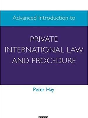 خرید و دانلود نسخه کامل کتاب Advanced Introduction to Private International Law and Procedure (Elgar Advanced Introductions)