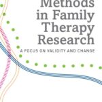 خرید و دانلود نسخه کامل کتاب Advanced Methods in Family Therapy Research: a focus on validity and change –  PDF