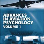 خرید و دانلود نسخه کامل کتاب Advances in Aviation Psychology:  Volume 1 (Ashgate Studies in Human Factors for Flight Operations)