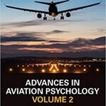 خرید و دانلود نسخه کامل کتاب Advances in Aviation Psychology, Volume 2:  Using Scientific Methods to Address Practical Human Factors Needs