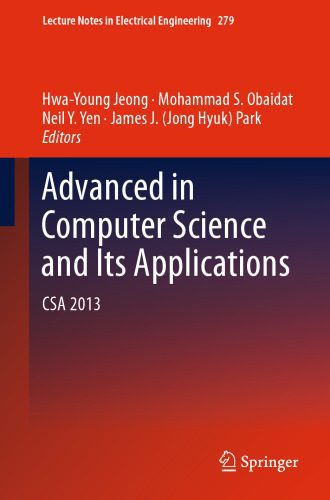 خرید و دانلود نسخه کامل کتاب Advances in Computer Science and its Applications: CSA 2013_68627bd303ee2.jpeg خرید و دانلود نسخه کامل کتاب Advances in Computer Science and its Applications: CSA 2013