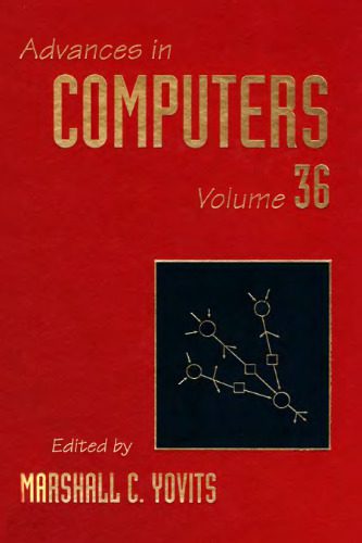 خرید و دانلود نسخه کامل کتاب Advances in Computers, Vol. 36_68511d8b6ca25.jpeg خرید و دانلود نسخه کامل کتاب Advances in Computers, Vol. 36