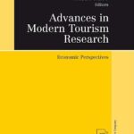 خرید و دانلود نسخه کامل کتاب Advances in Modern Tourism Research: Economic Perspectives –  PDF