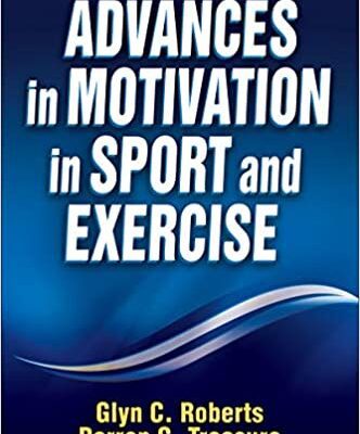 خرید و دانلود نسخه کامل کتاب Advances in Motivation in Sport and Exercise (3rd Edition) –  +  pdf