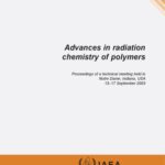 خرید و دانلود نسخه کامل کتاب Advances in Radiation Chemistry of Polymers: Iaea Tecdoc –  PDF