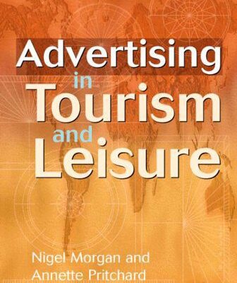 خرید و دانلود نسخه کامل کتاب Advertising in Tourism and Leisure (2000, 2001) –  PDF