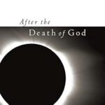 خرید و دانلود نسخه کامل کتاب After the Death of God – Pdf