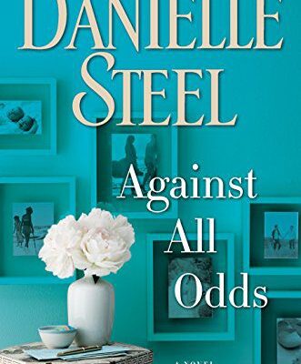 خرید و دانلود نسخه کامل کتاب Against All Odds: A Novel By Danielle Steel  –  +  PDF