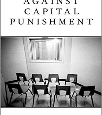 خرید و دانلود نسخه کامل کتاب Against Capital Punishment