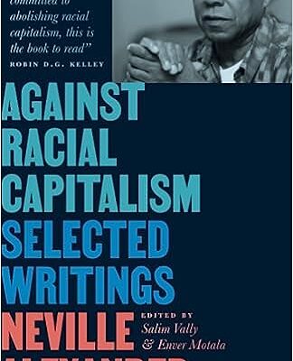 خرید و دانلود نسخه کامل کتاب Against Racial Capitalism: Selected Writings –  +  Pdf