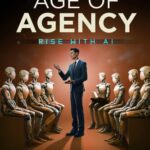 خرید و دانلود نسخه کامل کتاب Age of Agency: Rise with AI