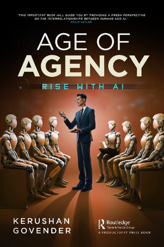 خرید و دانلود نسخه کامل کتاب Age of Agency: Rise with AI_684b46e5313c6.jpeg خرید و دانلود نسخه کامل کتاب Age of Agency: Rise with AI