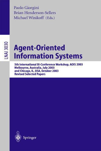 خرید و دانلود نسخه کامل کتاب Agent-Oriented Information Systems: 5th International Bi-Conference Workshop, AOIS 2003, Melbourne, Australia, July 14, 2003 and Chicago, IL, USA, October 13, 2003, Revised Selected Papers_68605cdfc7739.jpeg خرید و دانلود نسخه کامل کتاب Agent-Oriented Information Systems: 5th International Bi-Conference Workshop, AOIS 2003, Melbourne, Australia, July 14, 2003 and Chicago, IL, USA, October 13, 2003, Revised Selected Papers