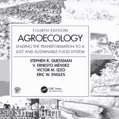 خرید و دانلود نسخه کامل کتاب Agroecology Leading the Transformation to a Just and Sustainable Food System Fourth Edition –  PDF