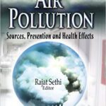 خرید و دانلود نسخه کامل کتاب Air Pollution:  Sources, Prevention and Health Effects (Air, Water and Soil Pollution Science and Technology Pollution Science, Technology and Abatement)