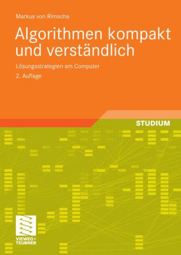 خرید و دانلود نسخه کامل کتاب Algorithmen kompakt und verstandlich: Losungsstrategien am Computer, 2. Auflage_685fde43a948e.jpeg خرید و دانلود نسخه کامل کتاب Algorithmen kompakt und verstandlich: Losungsstrategien am Computer, 2. Auflage