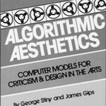 خرید و دانلود نسخه کامل کتاب Algorithmic Aesthetics: Computer Models for Criticism and Design in the Arts