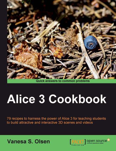 خرید و دانلود نسخه کامل کتاب Alice 3 Cookbook_6861897b4e711.jpeg خرید و دانلود نسخه کامل کتاب Alice 3 Cookbook