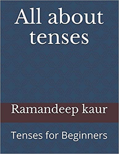خرید و دانلود نسخه کامل کتاب All about tenses: Tenses for Beginners (Grammar) – + PDF_684422312a421.jpeg خرید و دانلود نسخه کامل کتاب All about tenses: Tenses for Beginners (Grammar) – + PDF