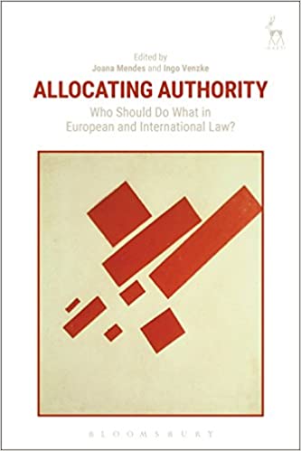 خرید و دانلود نسخه کامل کتاب Allocating Authority: Who Should Do What in European and International Law? – PDF_683be2bc13bd9.jpeg خرید و دانلود نسخه کامل کتاب Allocating Authority: Who Should Do What in European and International Law? – PDF