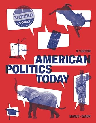 خرید و دانلود نسخه کامل کتاب American Politics Today (8th Edition) BY Bianco – + Pdf_683b6e0254899.jpeg خرید و دانلود نسخه کامل کتاب American Politics Today (8th Edition) BY Bianco – + Pdf