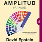 خرید و دانلود نسخه کامل کتاب Amplitud (Range): Por qué los generalistas triunfan en un mundo especializado (Gestión del conocimiento) (Spanish Edition)  –  +  pdf