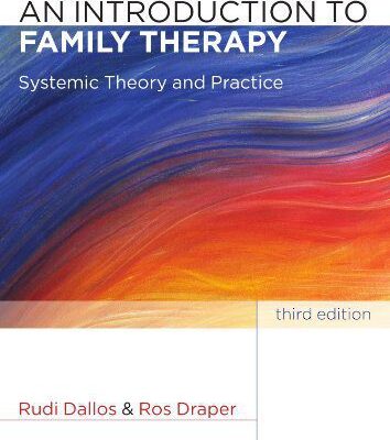 خرید و دانلود نسخه کامل کتاب An Introduction to Family Therapy, 3rd Edition –  PDF