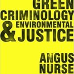 خرید و دانلود نسخه کامل کتاب An Introduction to Green Criminology and Environmental Justice