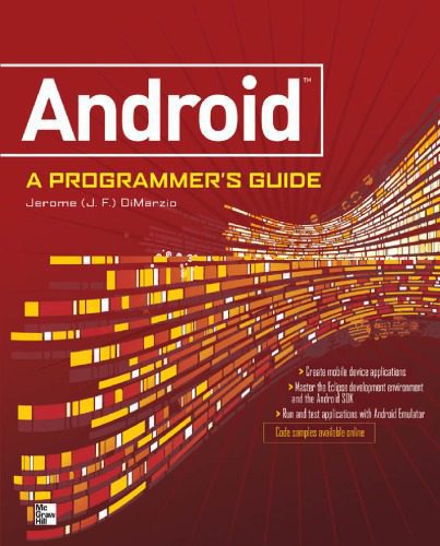 خرید و دانلود نسخه کامل کتاب Android A Programmers Guide_68513483cdb5c.jpeg خرید و دانلود نسخه کامل کتاب Android A Programmers Guide