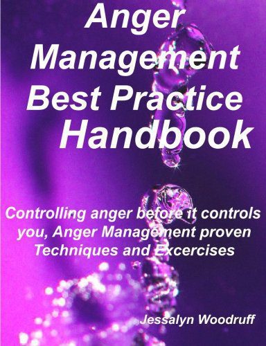 خرید و دانلود نسخه کامل کتاب Anger Management Best Practice Handbook: Controlling Anger Before it Controls You, Anger Management Proven Techniques and Excercises – PDF_683d63e6bb715.jpeg خرید و دانلود نسخه کامل کتاب Anger Management Best Practice Handbook: Controlling Anger Before it Controls You, Anger Management Proven Techniques and Excercises – PDF