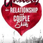 خرید و دانلود نسخه کامل کتاب ANXIETY IN RELATIONSHIP AND COUPLE SKILLS: Best Techniques to Overcome Negative Thinking, Avoid Jealousy –  +  PDF