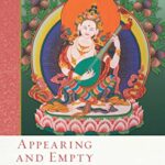 خرید و دانلود نسخه کامل کتاب Appearing and Empty (9) (The Library of Wisdom and Compassion) –  +  Pdf