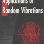 خرید و دانلود نسخه کامل کتاب Applications of Random Vibrations –  Pdf