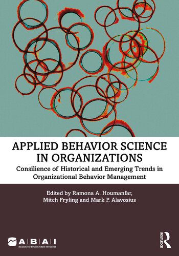 خرید و دانلود نسخه کامل کتاب Applied Behavior Science in Organizations: Consilience of Historical and Emerging Trends in Organizational Behavior Management – Pdf_683e3d3e96654.jpeg خرید و دانلود نسخه کامل کتاب Applied Behavior Science in Organizations: Consilience of Historical and Emerging Trends in Organizational Behavior Management – Pdf