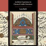 خرید و دانلود نسخه کامل کتاب Arabic Poetics: Aesthetic Experience in Classical Arabic Literature – Pdf
