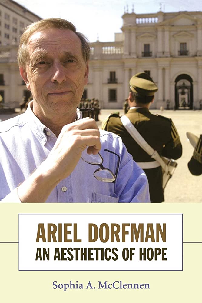 خرید و دانلود نسخه کامل کتاب Ariel Dorfman: An Aesthetics of Hope – PDF_6844140a4012a.jpeg خرید و دانلود نسخه کامل کتاب Ariel Dorfman: An Aesthetics of Hope – PDF