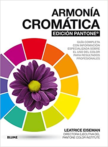 خرید و دانلود نسخه کامل کتاب Armonía cromática. EDICIÓN PANTONE: Guía completa con información especializada sobre el uso del color para resultados profesionales. (Spanish Edition) – + PDF_683eb2e00422b.jpeg خرید و دانلود نسخه کامل کتاب Armonía cromática. EDICIÓN PANTONE: Guía completa con información especializada sobre el uso del color para resultados profesionales. (Spanish Edition) – + PDF