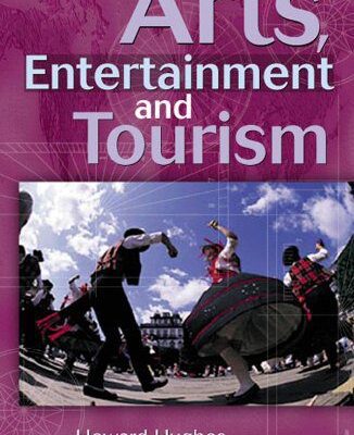 خرید و دانلود نسخه کامل کتاب Arts, Entertainment and Tourism –  PDF
