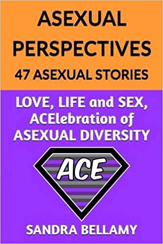 خرید و دانلود نسخه کامل کتاب ASEXUAL PERSPECTIVES: 47 Asexual Stories: LOVE, LIFE and SEX, ACElebration of ASEXUAL DIVERSITY – + Pdf_683eb66f30e25.jpeg خرید و دانلود نسخه کامل کتاب ASEXUAL PERSPECTIVES: 47 Asexual Stories: LOVE, LIFE and SEX, ACElebration of ASEXUAL DIVERSITY – + Pdf